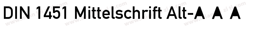 DIN 1451 Mittelschrift Alt字体转换